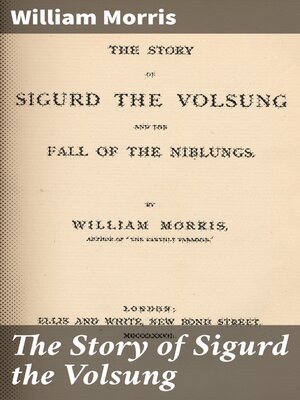 cover image of The Story of Sigurd the Volsung